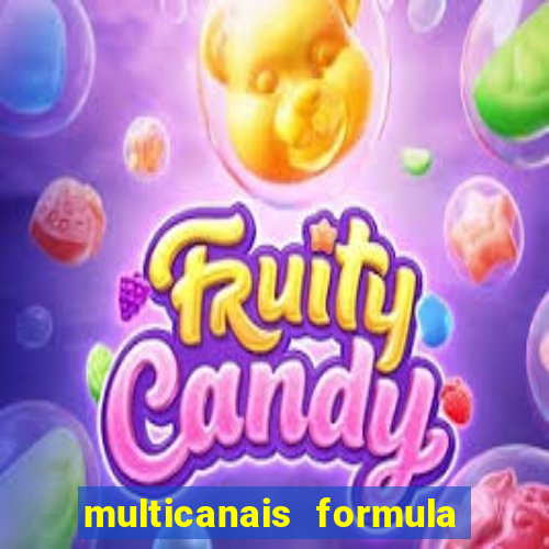 multicanais formula 1 ao vivo